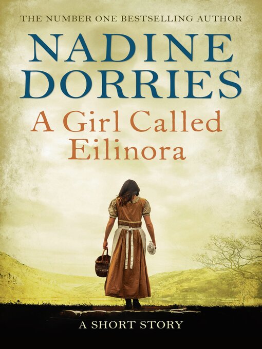 Title details for A Girl Called Eilinora by Nadine Dorries - Available